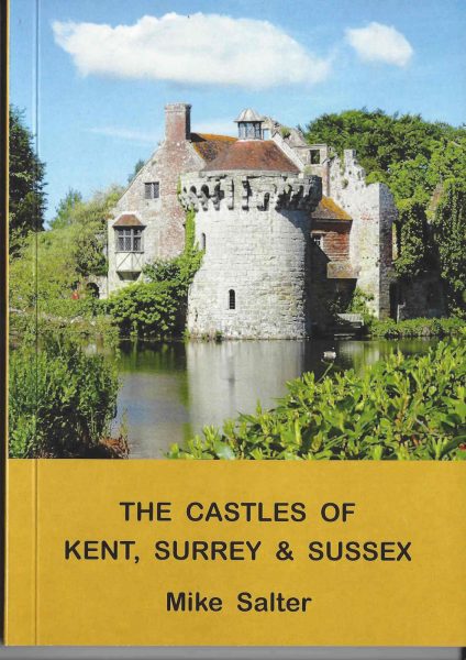 THE  CASTLES  OF  KENT,  SURREY   &  SUSSEX   £9.95
